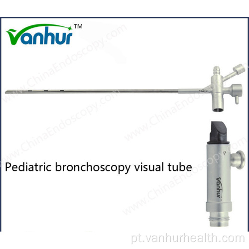 Instrumentos de broncoscopia Tubo visual para broncoscopia pediátrica